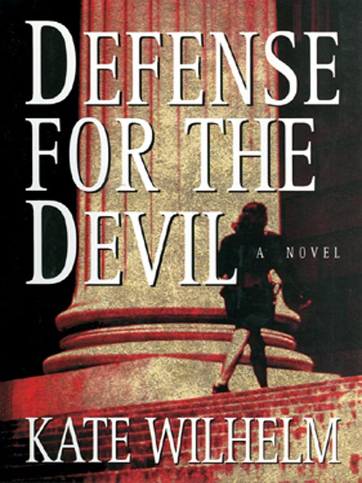 Title details for Defense for the Devil by Kate Wilhelm - Wait list